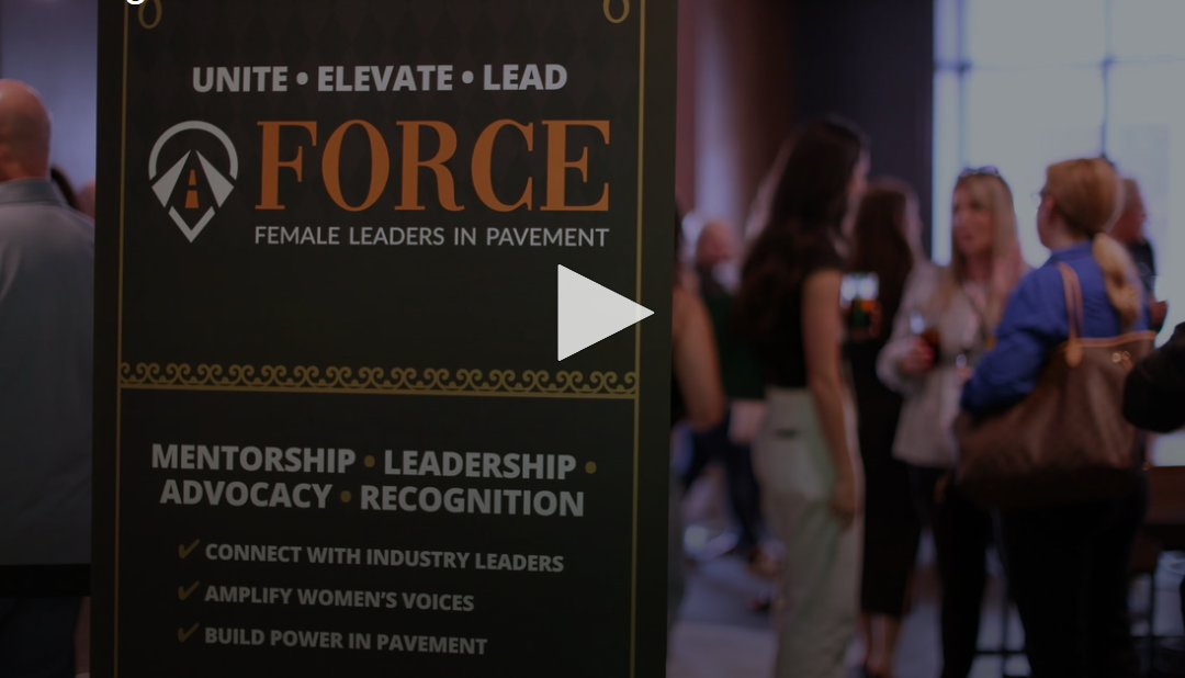 Welcome to FORCE: Female Leaders in Pavement.